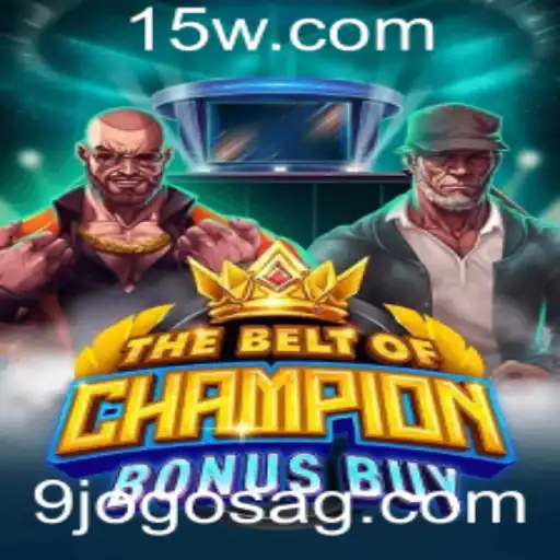 Explore o Mundo de 'TheBeltOfChampionBonusBuy': O Jogo Empolgante de 9jogos